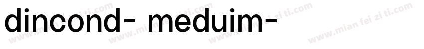 dincond- meduim字体转换